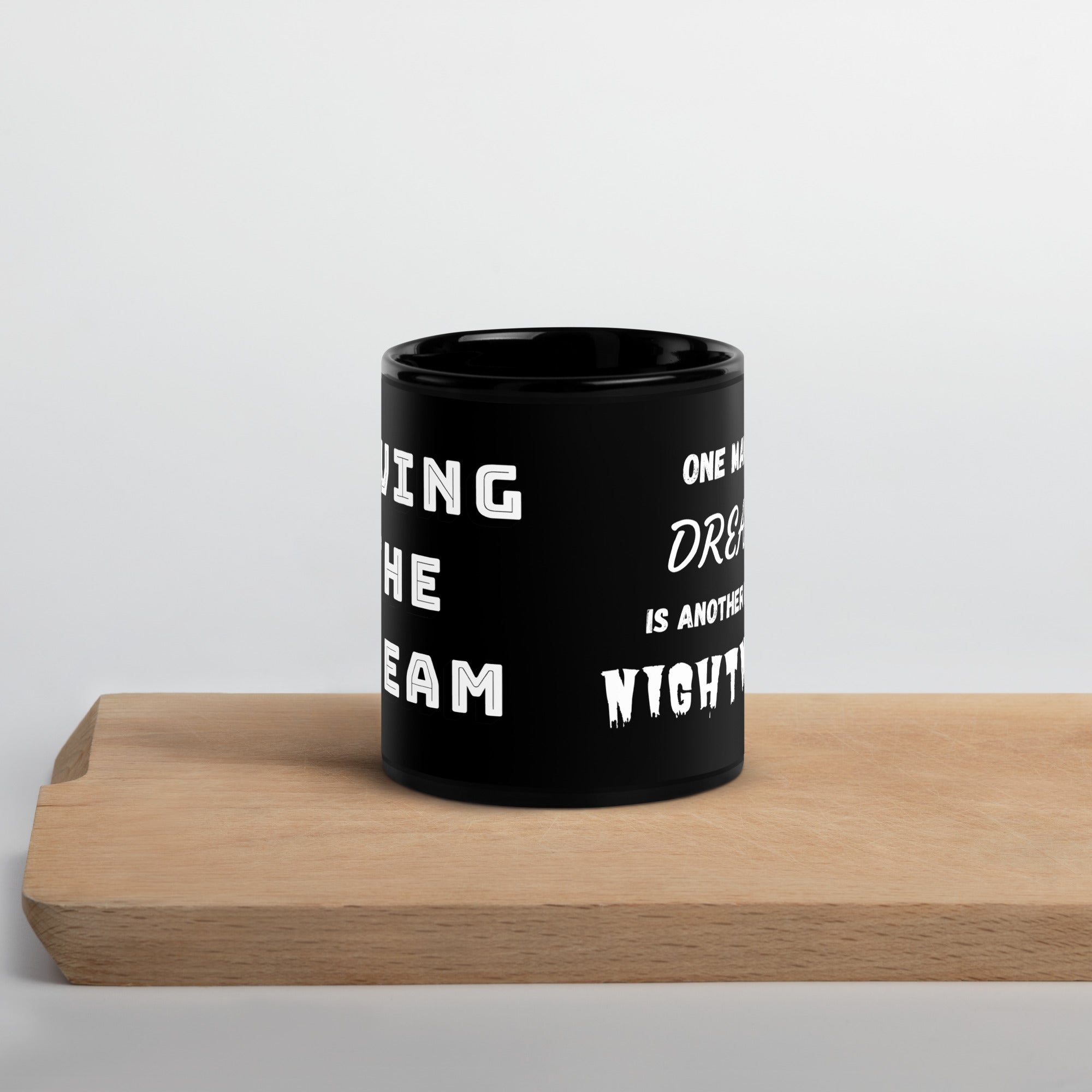 Living the Dream Black Glossy Mug