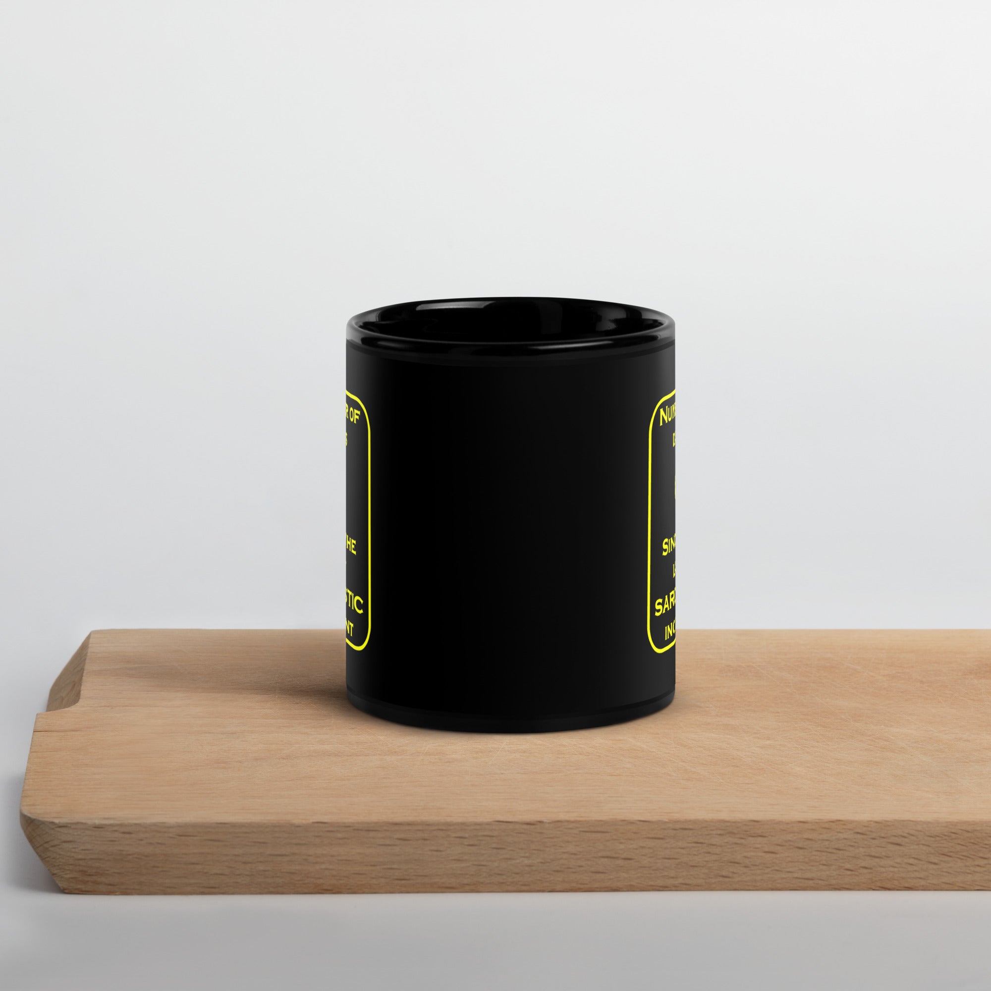0 Sarcastic Days Black Glossy Mug