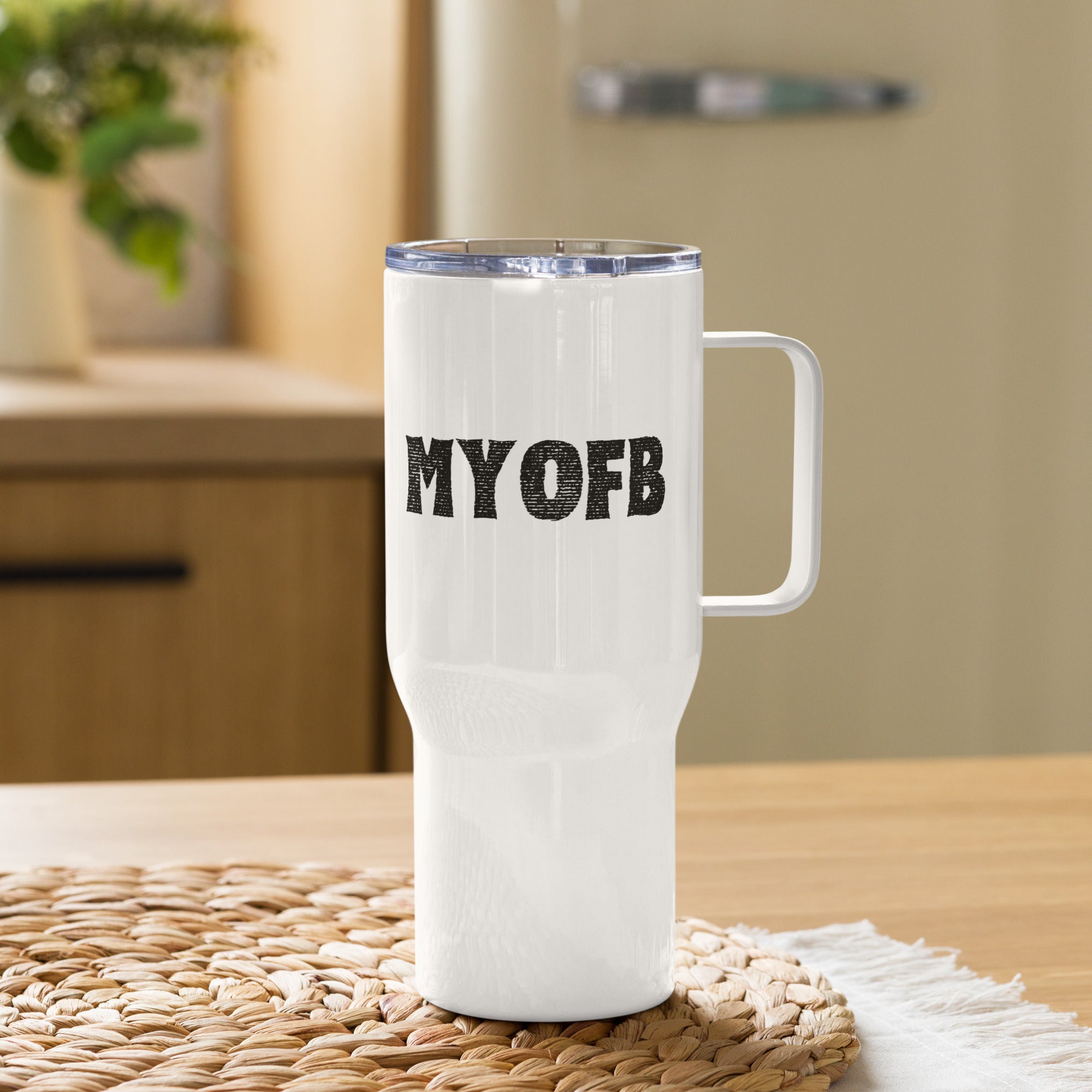 MYOFB Travel mug with a handle