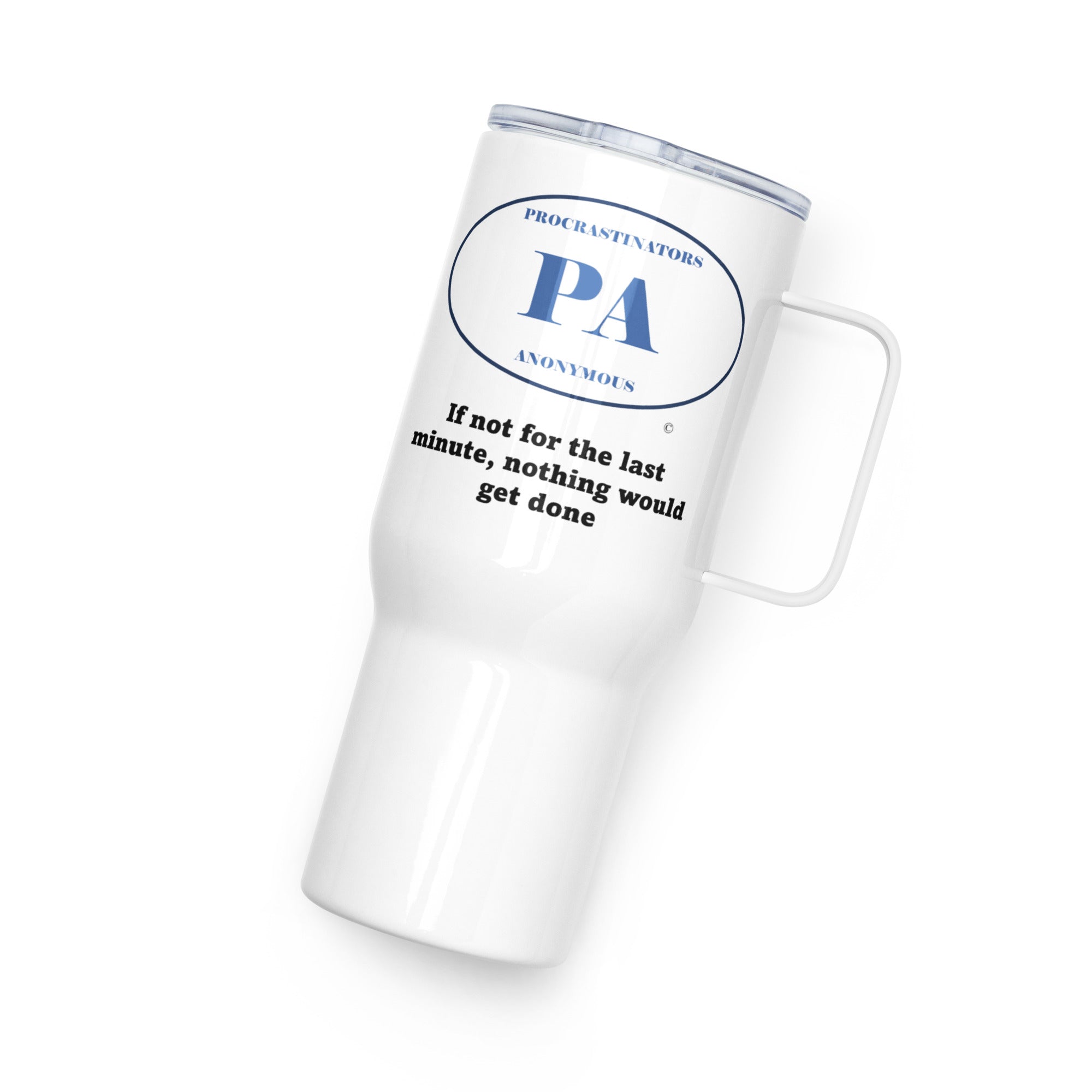 Last Minute Travel mug with a handle
