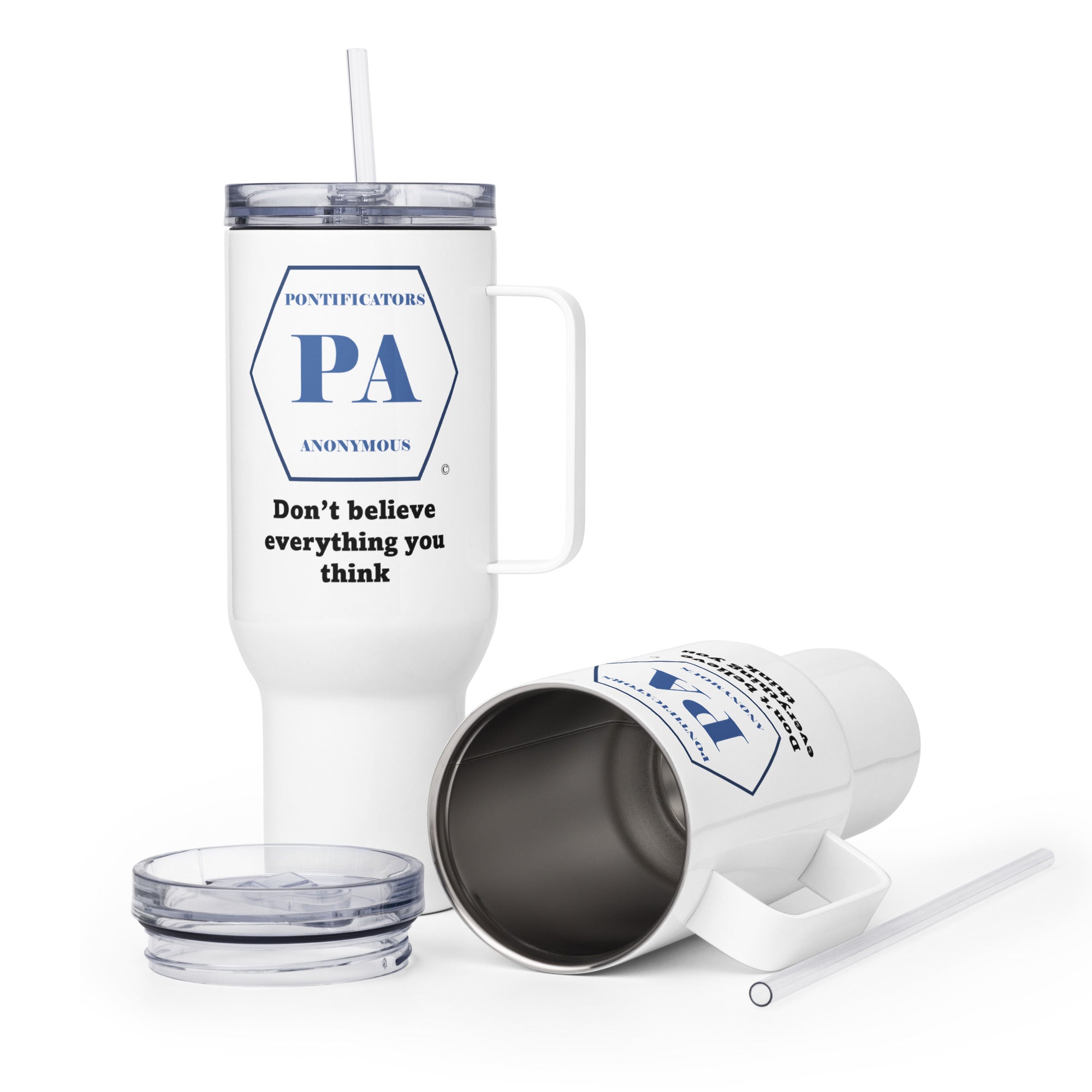 Don't believe Travel mug with a handle