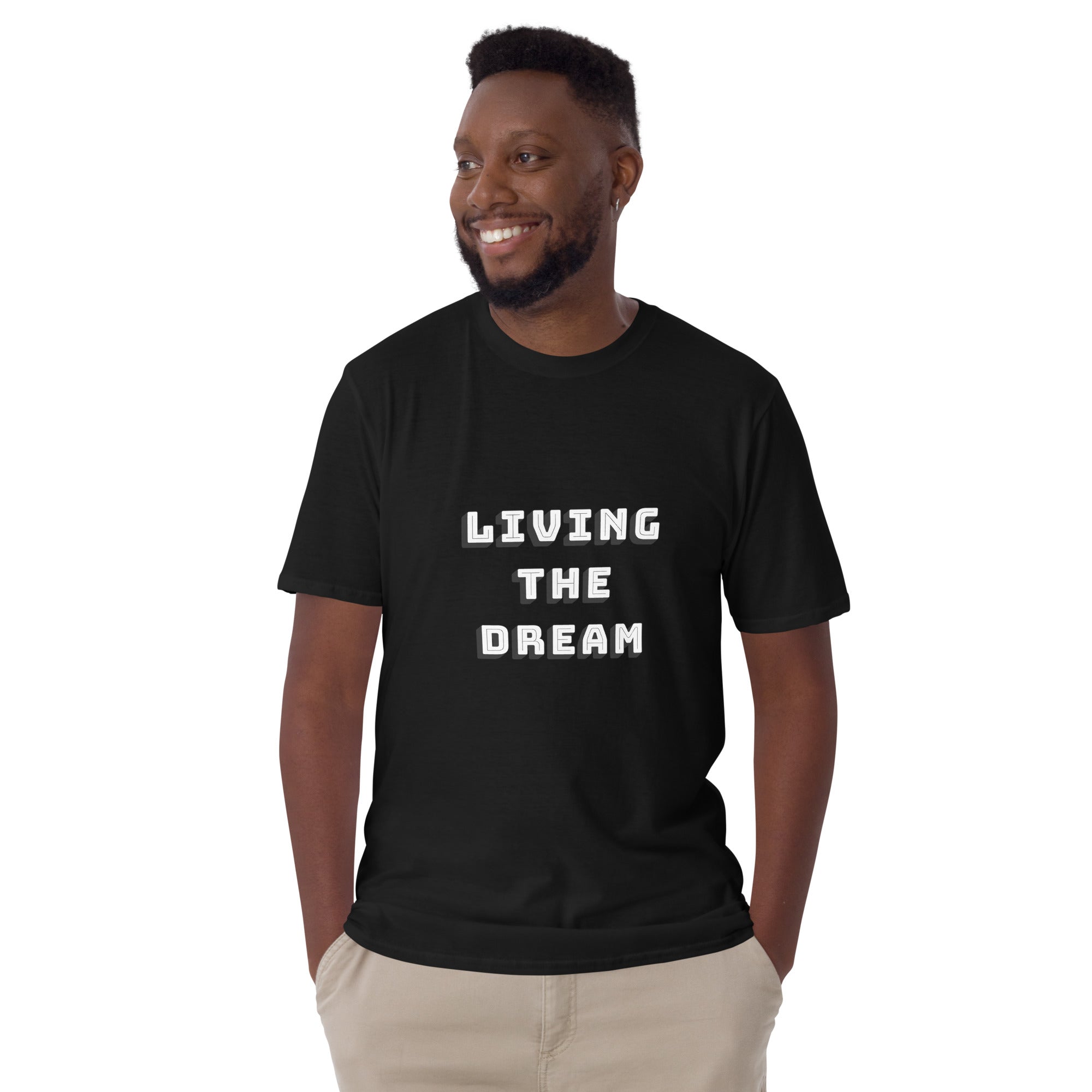 Living the Dream Short-Sleeve Unisex T-Shirt