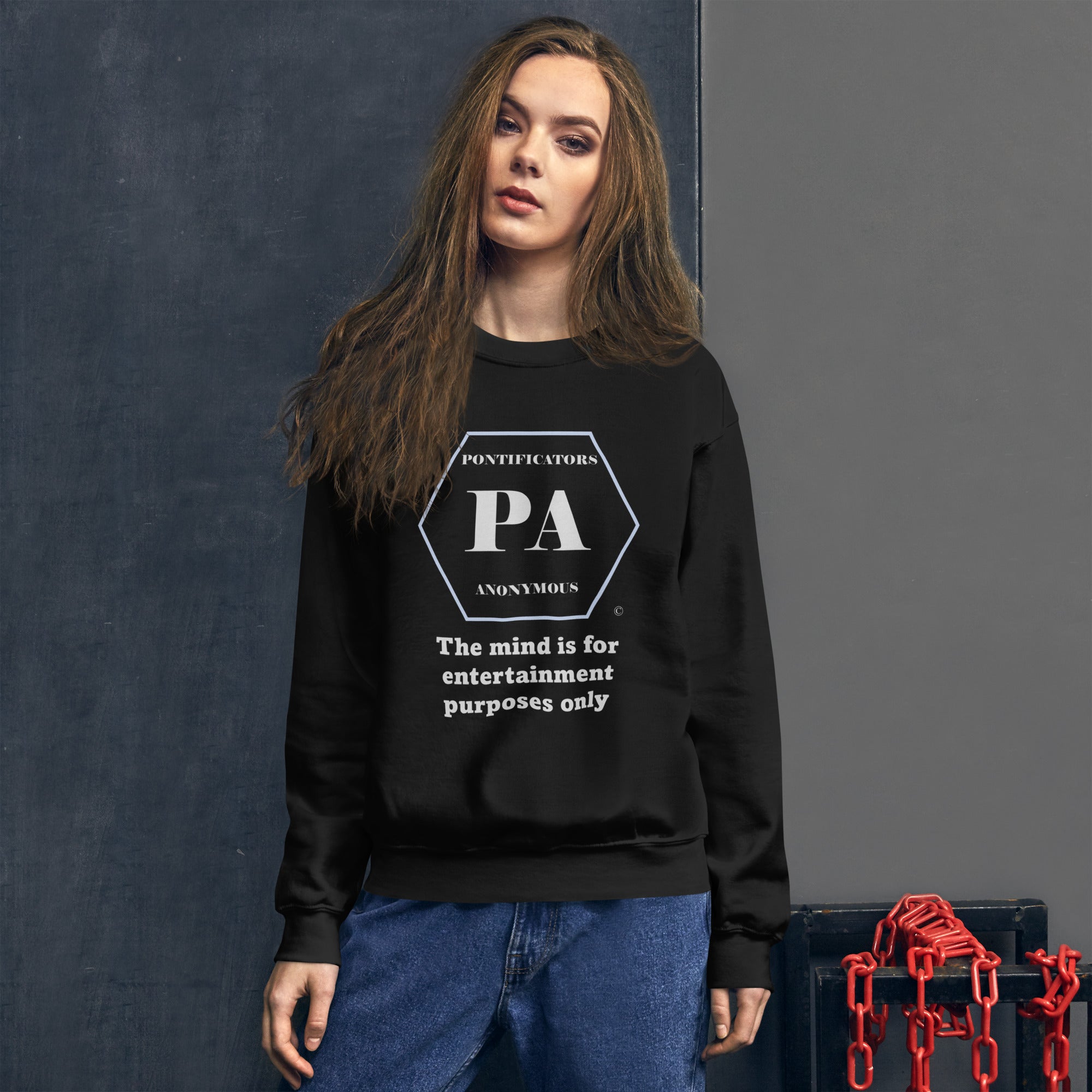 Entertainment Only Unisex Sweatshirt