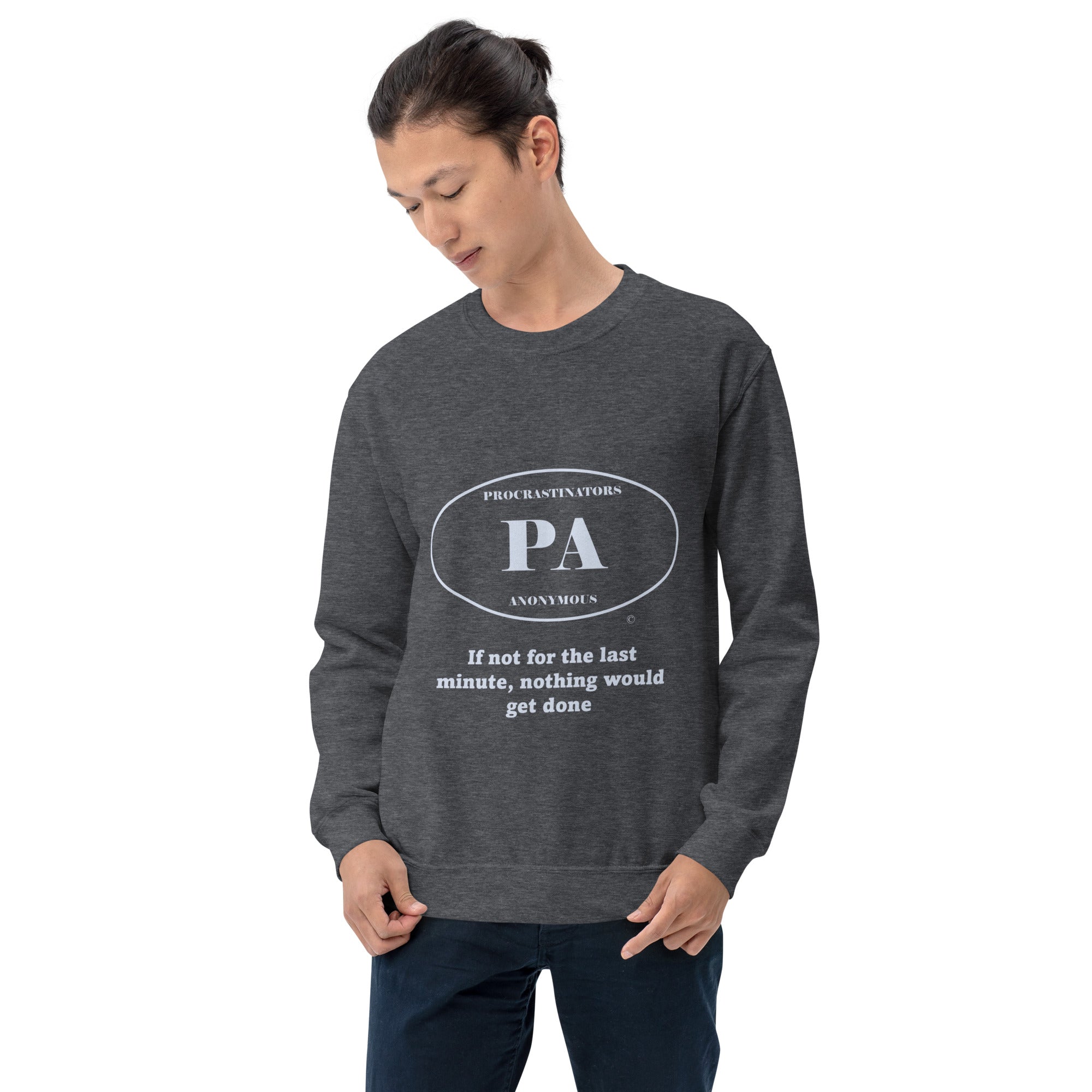 Last Minute Unisex Sweatshirt