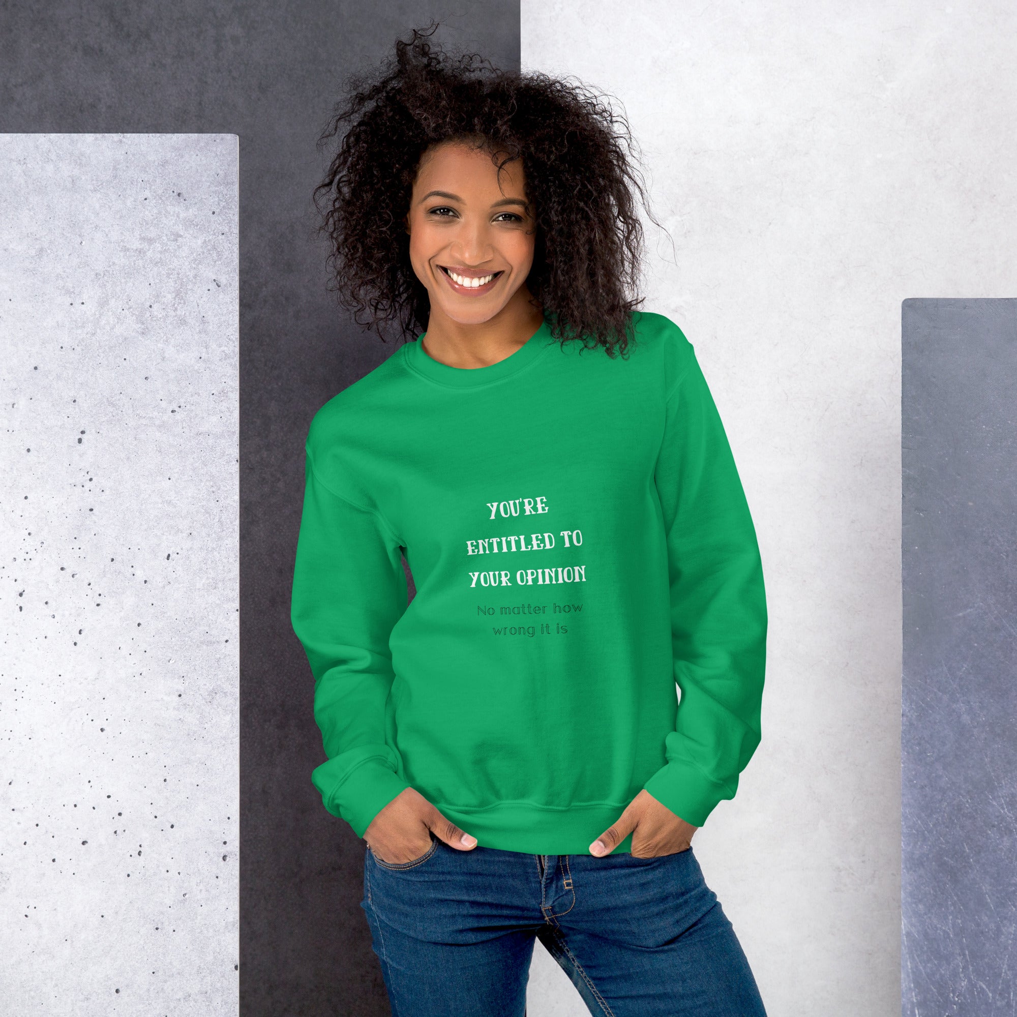Opinion Unisex Sweatshirt
