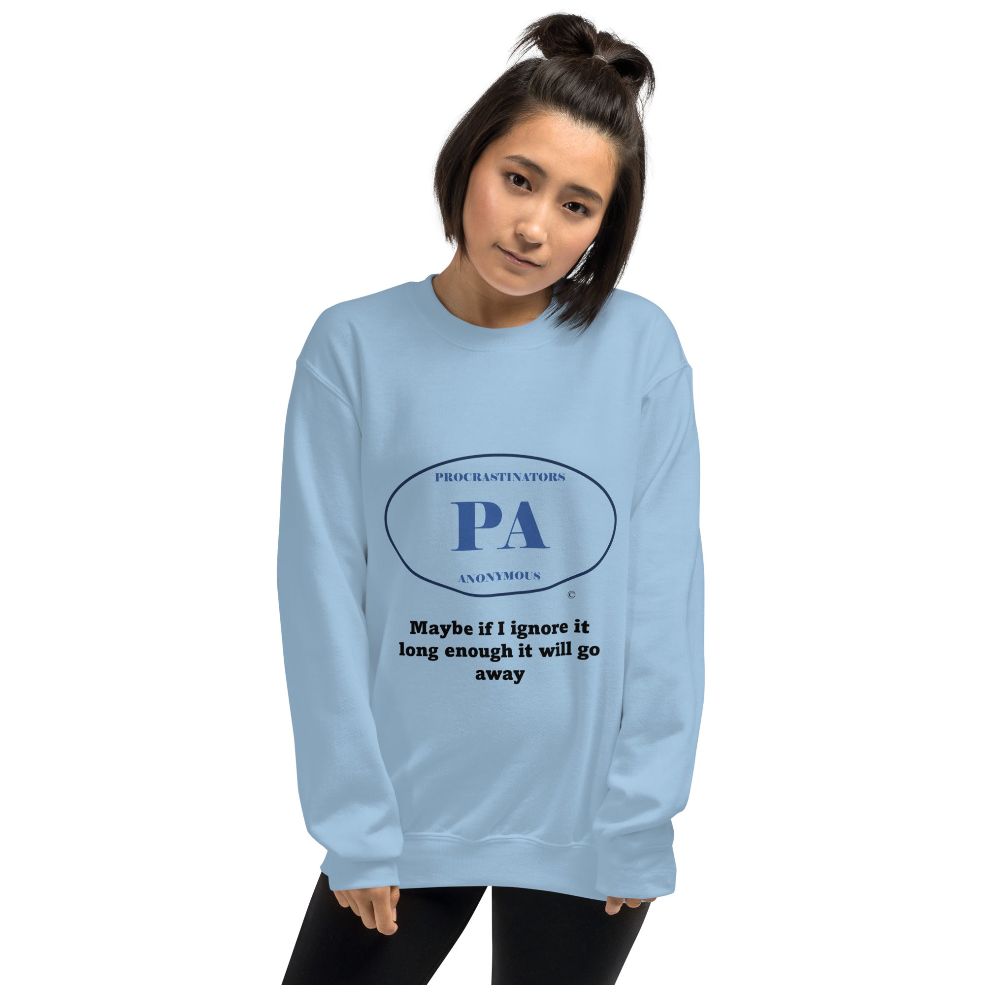 Ignore it Unisex Sweatshirt