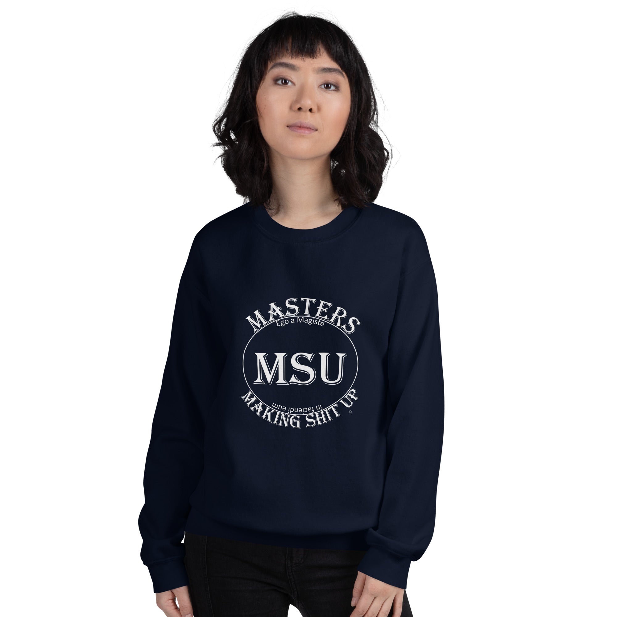MSU Masters Unisex Sweatshirt Uncensored