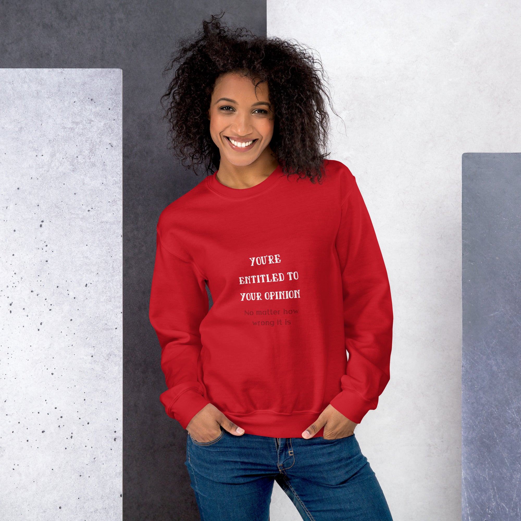 Opinion Unisex Sweatshirt
