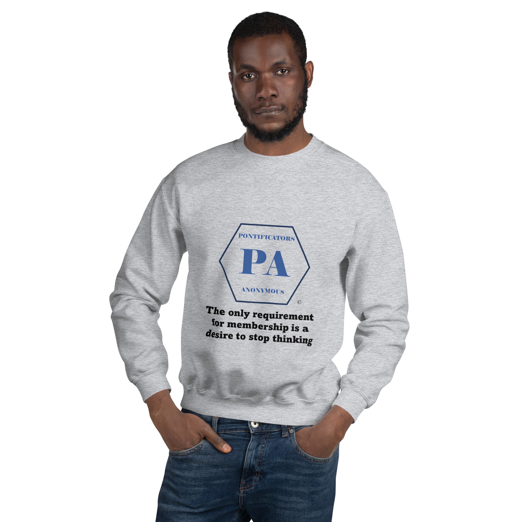 Requirement Unisex Sweatshirt