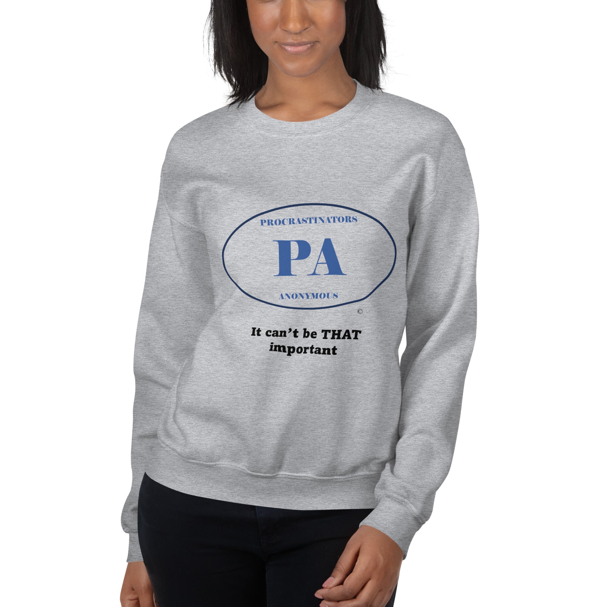 Can't be important Unisex Sweatshirt