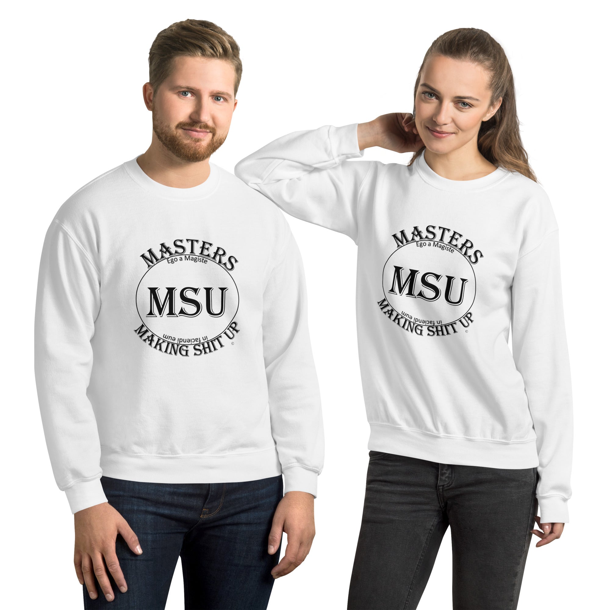 MSU Masters Unisex Sweatshirt Uncensored
