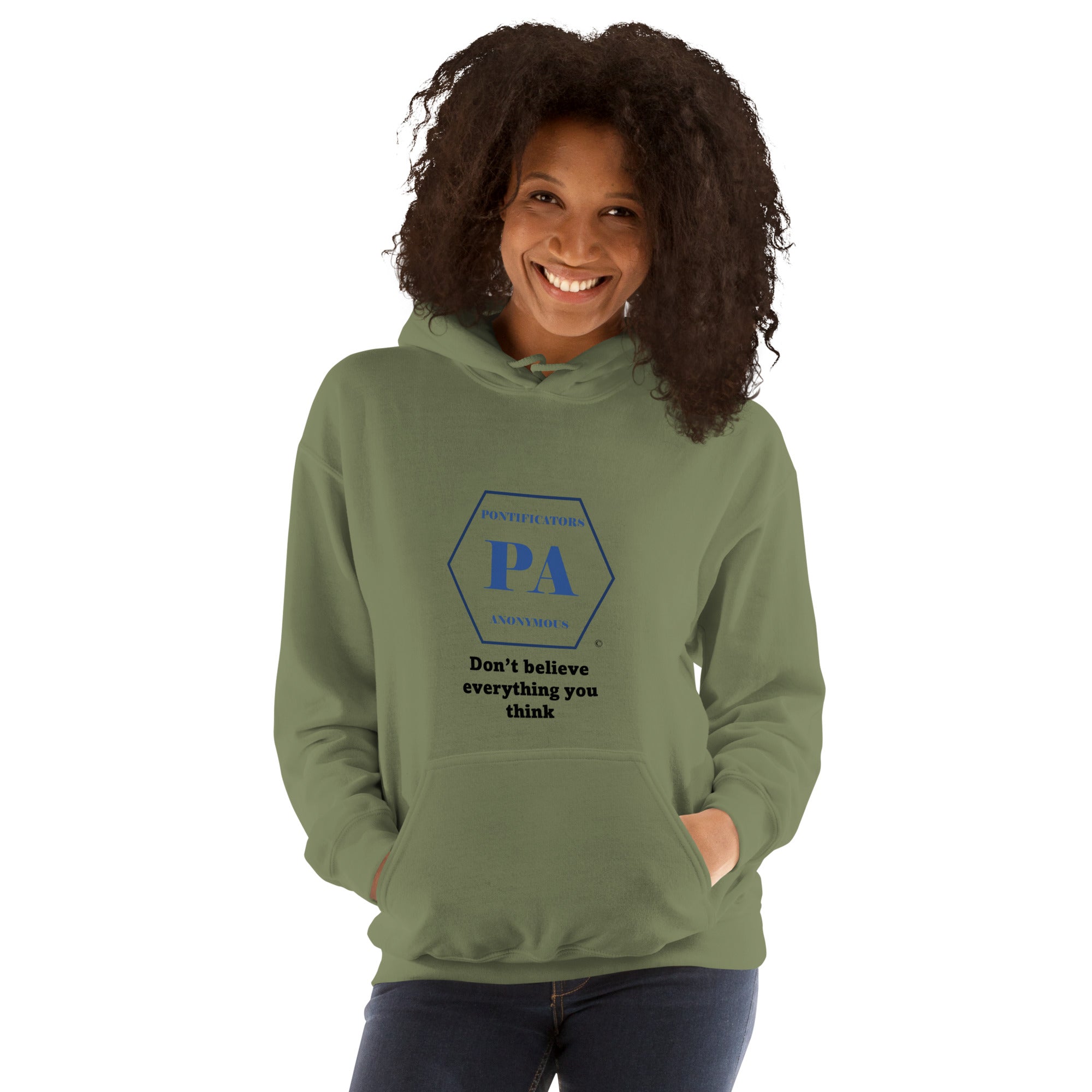 Don't believe Unisex Hoodie