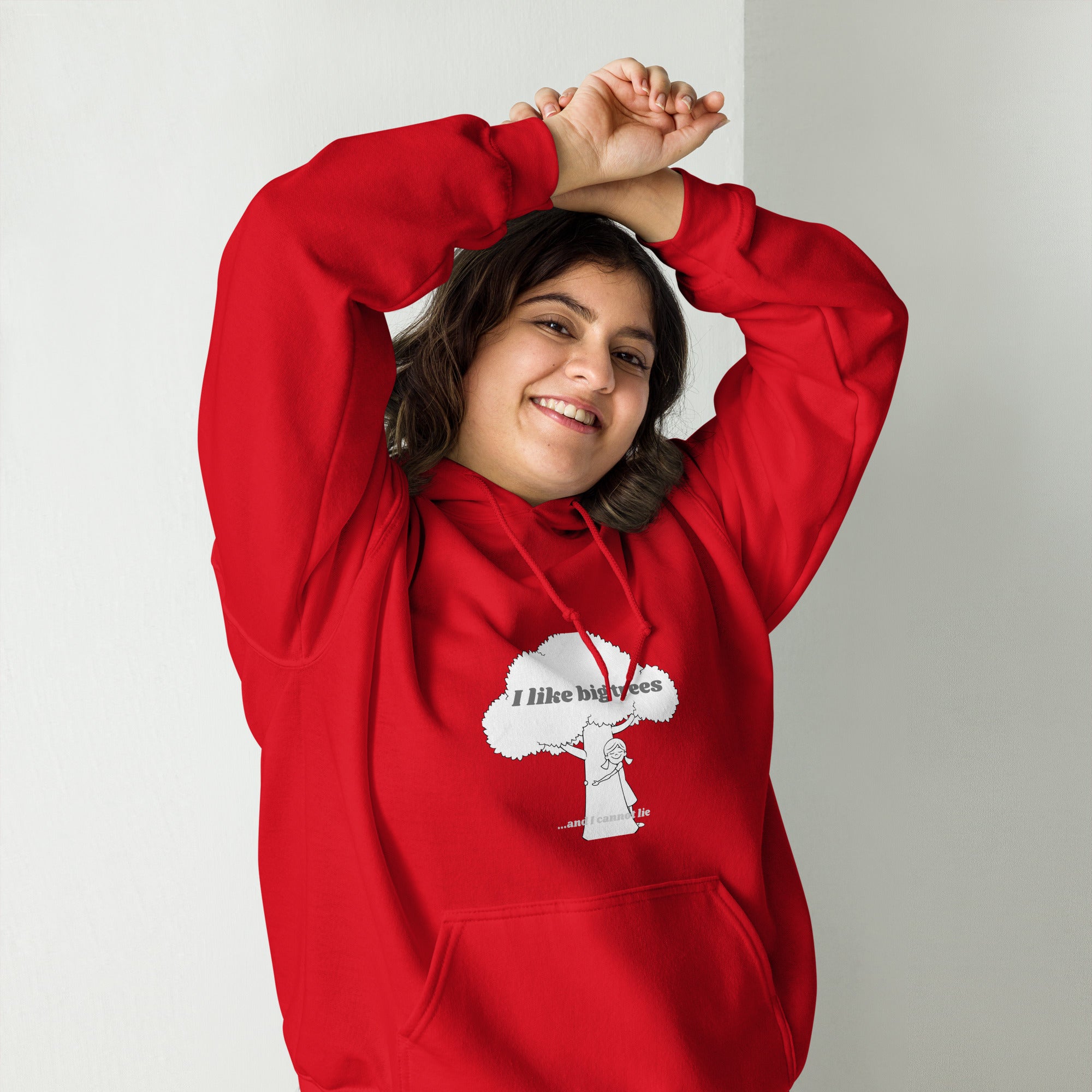 I like big trees Unisex Hoodie
