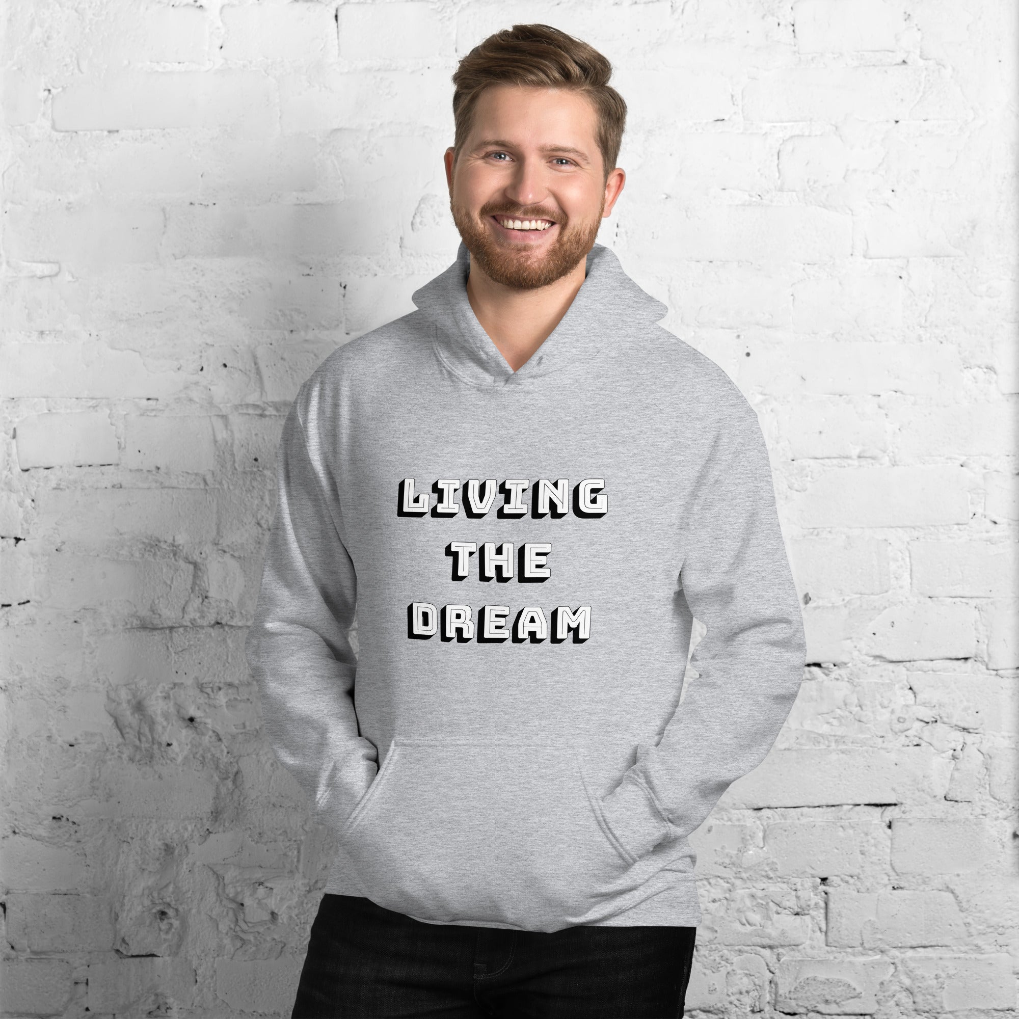 Living the Dream Unisex Hoodie