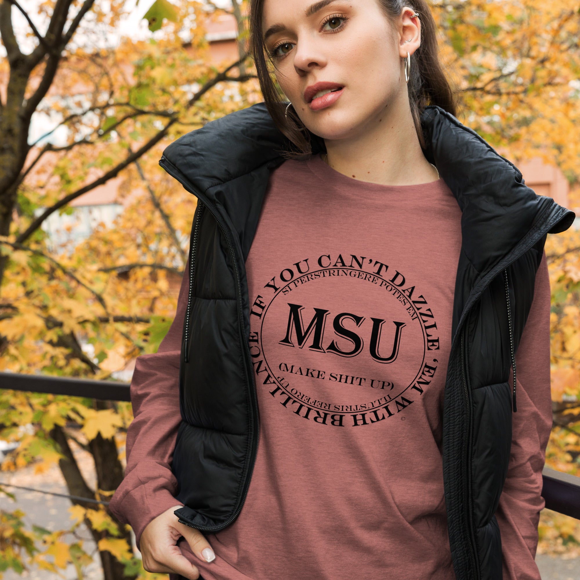 MSU Brilliance Unisex Long Sleeve Tee Uncensored