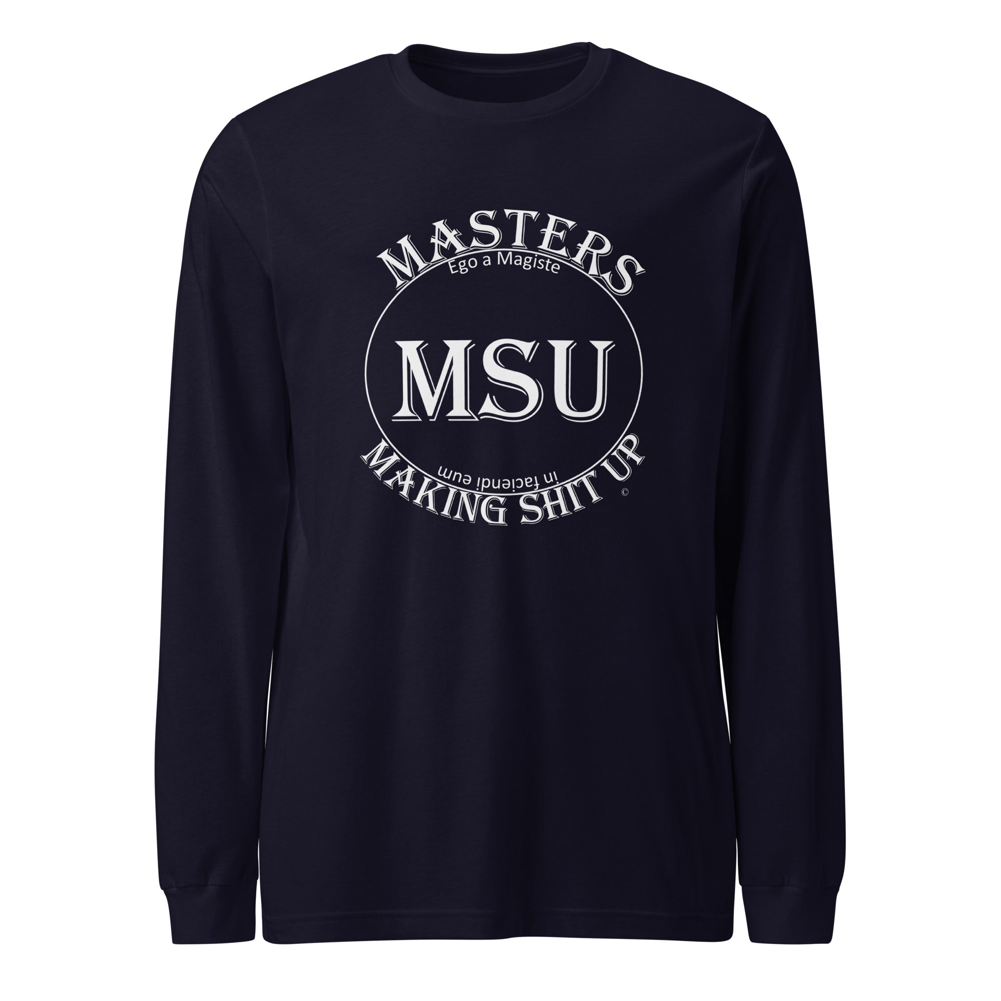 MSU Masters Unisex Long Sleeve Tee Uncensored