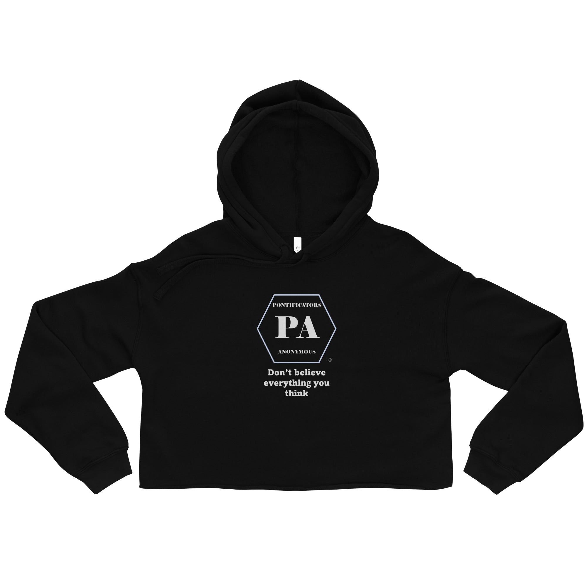 Don't believe Crop Hoodie