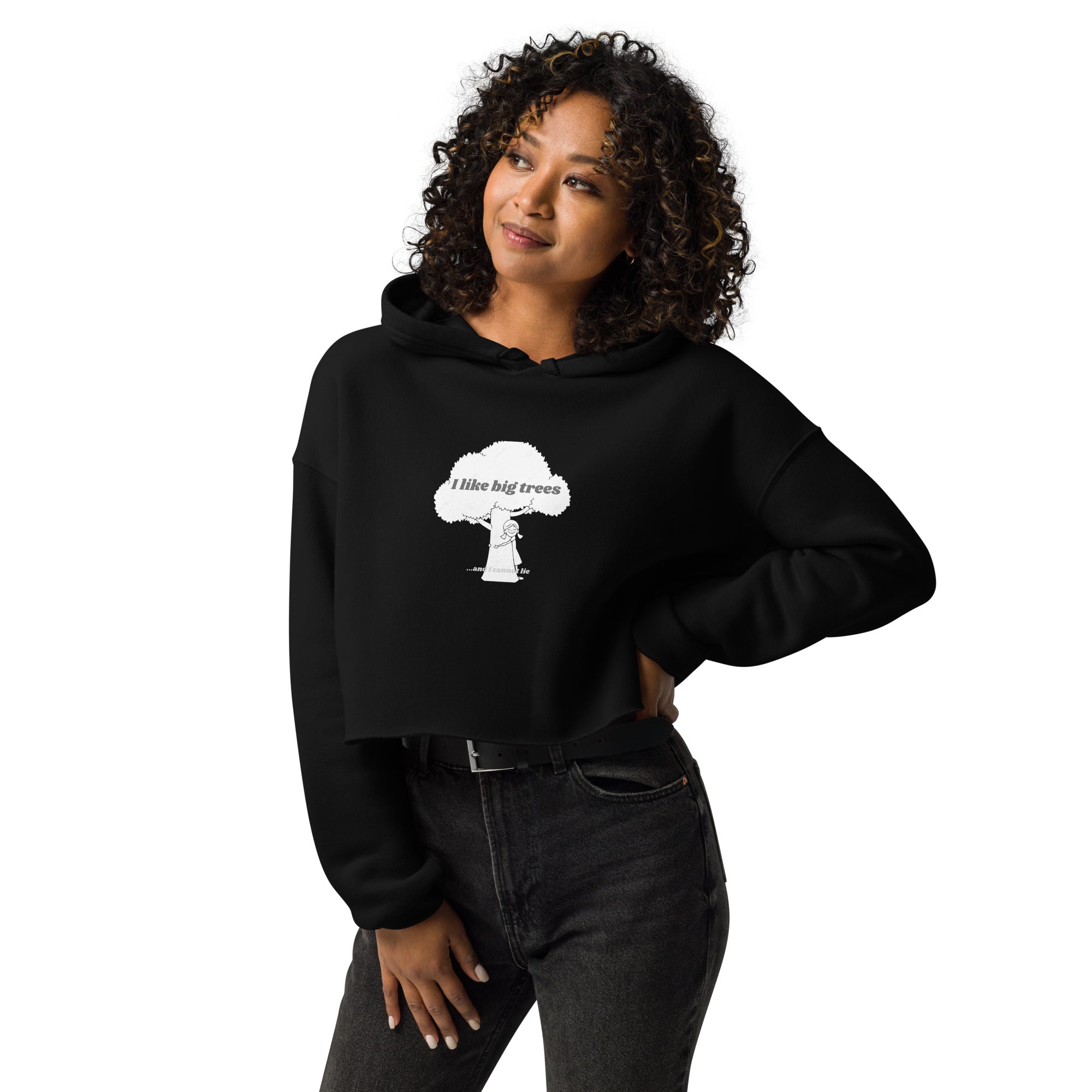 I like big trees Crop Hoodie