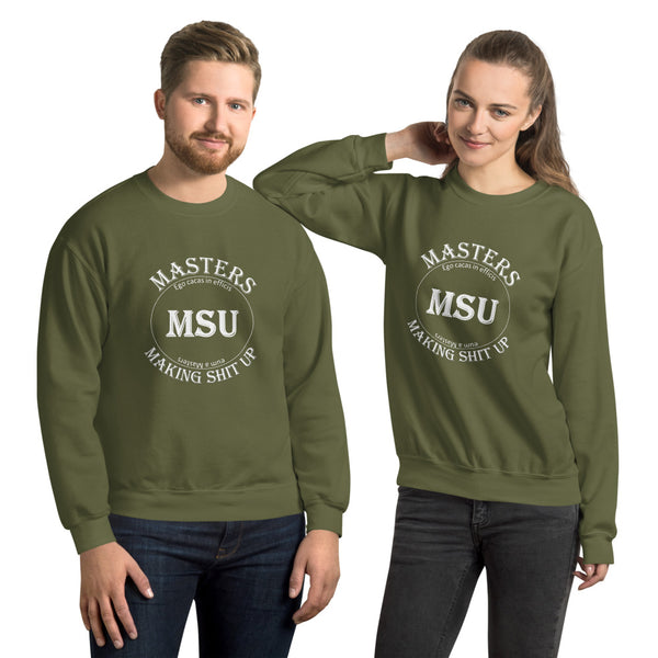 Making Shit Up Master Unisex Sweatshirt